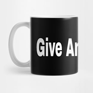 Give And Let Go Mug